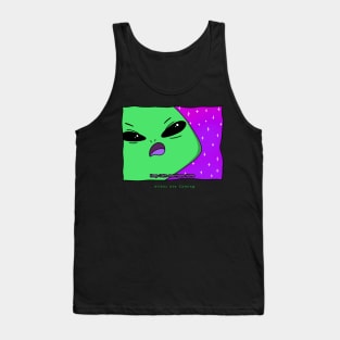 Aliens Are Coming Keep Calm Phone Home Tank Top